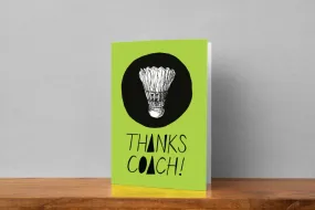 'Thanks Coach' Badminton Greeting Card